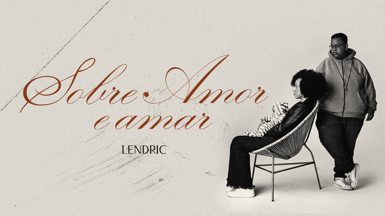 Capa do EP Sobre Amor e Amar, de Lendric, com o título à esquerda e duas pessoas à direita.